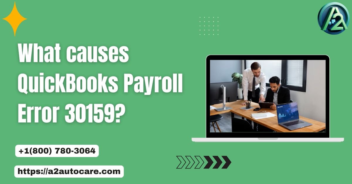 Resolve QuickBooks Payroll Error 30159 Quickly Avoid Tax Filing Disruptions